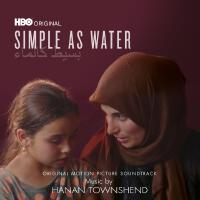 Simple as Water (Original Motion Picture Soundtrack)專輯_Hanan TownshendSimple as Water (Original Motion Picture Soundtrack)最新專輯