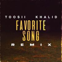 Favorite Song (Remix)專輯_ToosiiFavorite Song (Remix)最新專輯