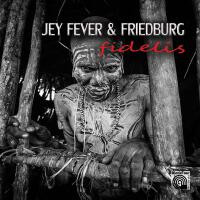 Fidelis專輯_Jey FeverFidelis最新專輯