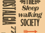 The Sleepwalking Society專輯_Nostalgia 77The Sleepwalking Society最新專輯