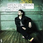 Adoration專輯_Brenton BrownAdoration最新專輯