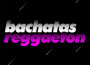 Bachatas y reggaeton專輯_Los Toros BandBachatas y reggaeton最新專輯