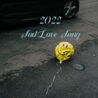 2022 Sad Love Song專輯_Hayd2022 Sad Love Song最新專輯