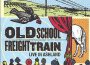 Old School Freight Train歌曲歌詞大全_Old School Freight Train最新歌曲歌詞