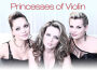 Princesses Of Violin