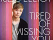Tired of Missing You專輯_Isac ElliotTired of Missing You最新專輯
