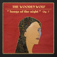 The Wooden Wolf歌曲歌詞大全_The Wooden Wolf最新歌曲歌詞