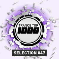 Trance Top 1000 Selection, Vol. 47專輯_Menno De JongTrance Top 1000 Selection, Vol. 47最新專輯