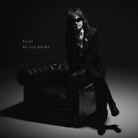 BE ALL RIGHT專輯_ToshlBE ALL RIGHT最新專輯