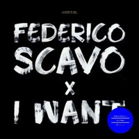 I Want專輯_Federico ScavoI Want最新專輯