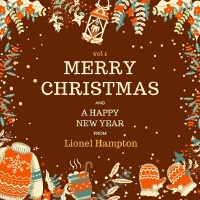 Merry Christmas and a Happy New Year from Lionel Hampton, Vol. 1