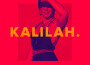 Kalilah歌曲歌詞大全_Kalilah最新歌曲歌詞