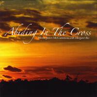 Abiding in the Cross!