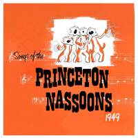 Songs of the Princeton Nassoons 1949