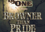 The Original - Browner Than Pride Vol.1專輯_Mr. Lil OneThe Original - Browner Than Pride Vol.1最新專輯