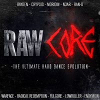 Rawcore (The Ultimate Hard Dance Evolution) [Expli專輯_RaydenRawcore (The Ultimate Hard Dance Evolution) [Expli最新專輯