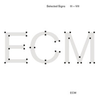 ECM Selected Signs III - VIII專輯_Eleni KaraindrouECM Selected Signs III - VIII最新專輯