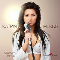 Katrin Mokko歌曲歌詞大全_Katrin Mokko最新歌曲歌詞