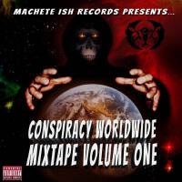 Conspiracy Worldwide Mixtape, Vol. 1 (Explicit)