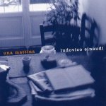 Una Mattina專輯_Ludovico EinaudiUna Mattina最新專輯