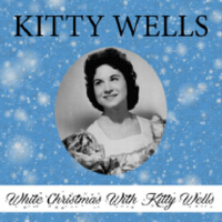 Kitty Wells歌曲歌詞大全_Kitty Wells最新歌曲歌詞