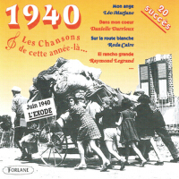 1940 : Les chansons de cette année-là