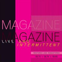 Live and Intermittent專輯_MagazineLive and Intermittent最新專輯