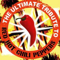 The Ultimate Tribute to Red Hot Chili Peppers