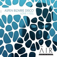 Love I Feel專輯_aspen bizarre discoLove I Feel最新專輯