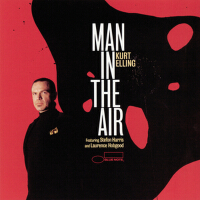 Man In The Air專輯_Kurt EllingMan In The Air最新專輯