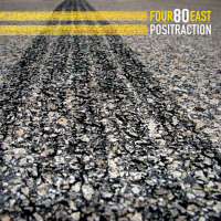 Positraction專輯_Four80EastPositraction最新專輯