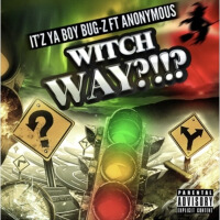 Witch Way (Explicit)