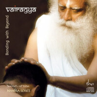 Vairagya專輯_SadhguruVairagya最新專輯