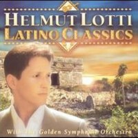 Latino Classics專輯_Helmut LottiLatino Classics最新專輯