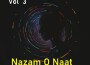 Nazam O Naat, Vol. 3專輯_Muhammad ZahidNazam O Naat, Vol. 3最新專輯