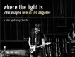 Where The Light Is (專輯_John MayerWhere The Light Is (最新專輯