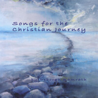 Deborah Ramrath: Songs for the Christian Journey