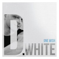 One Wish專輯_D.WhiteOne Wish最新專輯