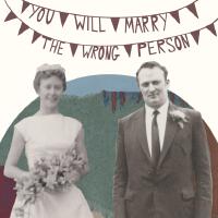 You Will Marry The Wrong Person專輯_Tom RosenthalYou Will Marry The Wrong Person最新專輯