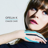 Chaos Cave專輯_Ofelia KChaos Cave最新專輯