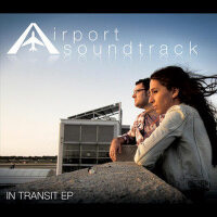 In Transit - EP專輯_Airport SoundtrackIn Transit - EP最新專輯