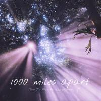 1000 miles apart專輯_HEAT J1000 miles apart最新專輯