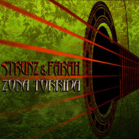 Zona Torrida專輯_Strunz & FarahZona Torrida最新專輯