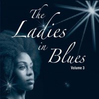 The Ladies in Blues Vol. 3專輯_Ida CoxThe Ladies in Blues Vol. 3最新專輯