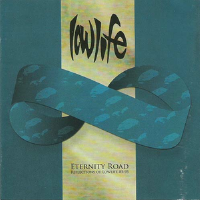 Eternity Road: Reflections of Lowlife 85–95