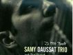Clairs-Obscurs歌詞_Samy Daussat TrioClairs-Obscurs歌詞