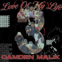 Love Of My Life 3 (Explicit)專輯_Camden MalikLove Of My Life 3 (Explicit)最新專輯