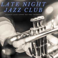 Late Night Jazz Club歌曲歌詞大全_Late Night Jazz Club最新歌曲歌詞