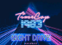 Night Drive專輯_Timecop1983Night Drive最新專輯