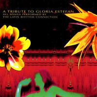 A Tribute To Gloria Estefan專輯_The Latin Rhythm ConA Tribute To Gloria Estefan最新專輯